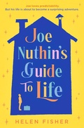 Cover: Joe Nuthin's Guide to Life - Simon + Schuster LLC