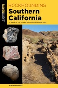 Cover: Rockhounding Southern California - Falcon Guides