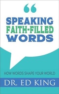 Cover: Speaking Faith-Filled Words - Parsons Publishing House