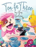 Cover: Tea for Three - Orange Hat Publishing