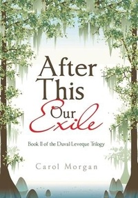 Enlarge image Cover: After This Our Exile - Xlibris Us