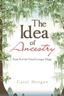 Cover: The Idea of Ancestry - Xlibris Us
