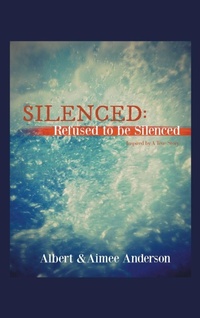 Enlarge image Cover: Silenced - AuthorHouse