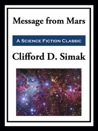 Enlarge image Cover: Message from Mars - Simon + Schuster Inc.