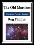 Cover: The Old Martians - Simon + Schuster Inc.