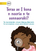 Cover: What Will I See at the Hospital? - Teraa ae I kona n nooria n te oonnaoraki? (Te Kiribati) - Library for All