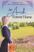 Cover: An Amish Forever Home - Amicus Deo Press