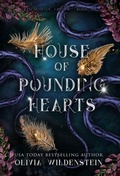 Cover: House of Pounding Hearts - Olivia WILDENSTEIN