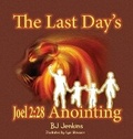 Cover: The Last Day's Joel 2 - Elijah Kids Publishing