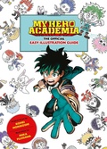 Cover: My Hero Academia: The Official Easy Illustration Guide - Viz Media, Subs. of Shogakukan Inc