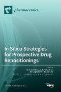 Cover: In Silico Strategies for Prospective Drug Repositionings - MDPI AG