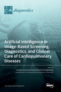 Cover: Artificial Intelligence in Image-Based Screening, Diagnostics, and Clinical Care of Cardiopulmonary Diseases - MDPI AG