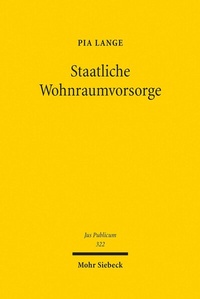 Abbildung von: Staatliche Wohnraumvorsorge - Mohr Siebeck