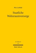 Cover: Staatliche Wohnraumvorsorge - Mohr Siebeck