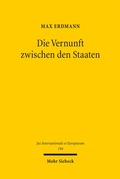 Cover: Die Vernunft zwischen den Staaten - Mohr Siebeck