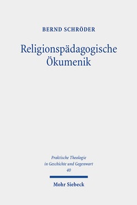 Abbildung von: Religionspädagogische Ökumenik - Mohr Siebeck