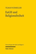 Abbildung von: EuGH und Religionsfreiheit - Mohr Siebeck
