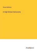 Cover: A High-School Astronomy - Anatiposi Verlag