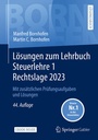 Bild: Lösungen zum Lehrbuch Steuerlehre 1 Rechtslage 2023 - Springer Gabler