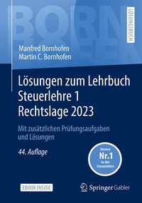 Abbildung von: Lösungen zum Lehrbuch Steuerlehre 1 Rechtslage 2023 - Springer Gabler