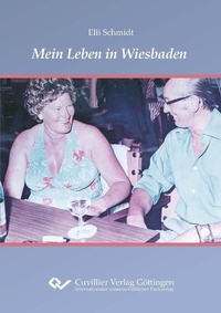 Abbildung von: Mein Leben in Wiesbaden - Cuvillier Verlag