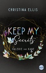Cover: Keep my Secrets - MIRA Taschenbuch