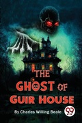 Cover: The Ghost Of Guir House - Double 9 Books LLP