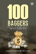 Cover: 100 Baggers - Sanage Publishing House LLP