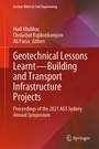 Cover: Geotechnical Lessons Learnt-Building and Transport Infrastructure Projects - Springer