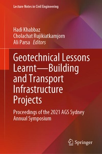 Enlarge image Cover: Geotechnical Lessons Learnt-Building and Transport Infrastructure Projects - Springer