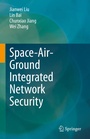 Cover: Space-Air-Ground Integrated Network Security - Springer