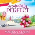 Cover: Accidentally Perfect - Tantor Audio