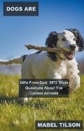 Cover: Dogs Are Gifts From God - Mabel Tilson