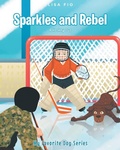 Cover: Sparkles and Rebel - Fulton Books