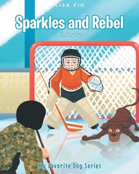 Enlarge image Cover: Sparkles and Rebel - Fulton Books