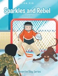 Cover: Sparkles and Rebel - Fulton Books
