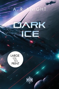 Enlarge image Cover: Dark Ice - Black Key Books LLC