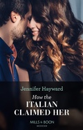 Cover: How The Italian Claimed Her - HarperCollins