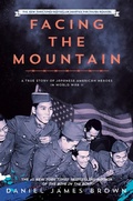 Cover: Facing the Mountain (Adapted for Young Readers) - Viking Books for Young Readers