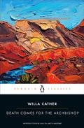 Cover: Death Comes for the Archbishop - Penguin USA