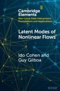 Enlarge image Cover: Latent Modes of Nonlinear Flows - Cambridge University Press