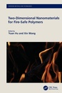 Cover: Two-Dimensional Nanomaterials for Fire-Safe Polymers - CRC Press