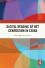 Cover: Digital Reading of Net Generation in China - Routledge