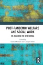 Cover: Post-Pandemic Welfare and Social Work - Routledge