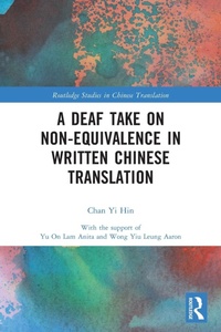 Abbildung von: A Deaf Take on Non-Equivalence in Written Chinese Translation - Routledge