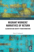 Cover: Migrant Workers' Narratives of Return - Routledge