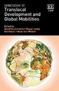 Enlarge image Cover: Handbook of Translocal Development and Global Mobilities - Edward Elgar Publishing