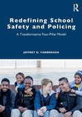 Bild: Redefining School Safety and Policing - Routledge