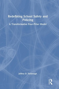 Bild: Redefining School Safety and Policing - Routledge