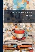 Cover: The Girl S Book Of Verse - Nabu Press